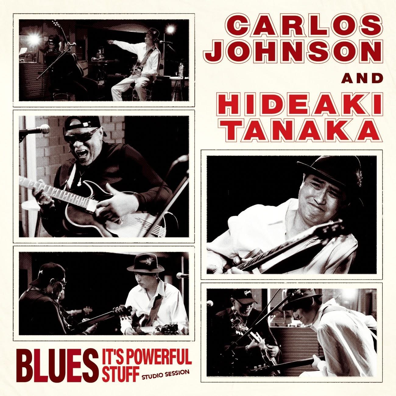 Carlos Johnson and Hideaki Tanaka — Blues It's Powerful Stuff アルバムジャケット